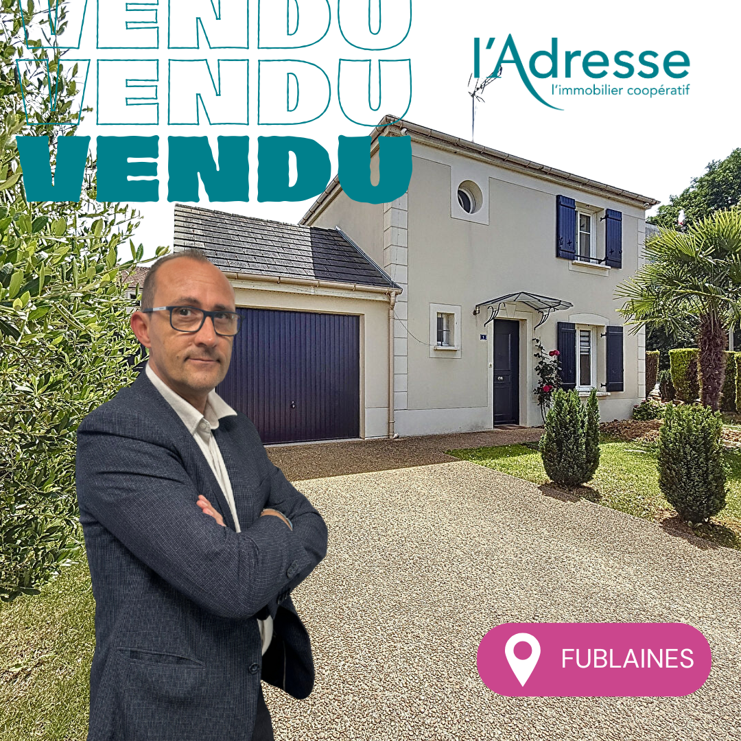 Maison vendue à Fublaines (77)